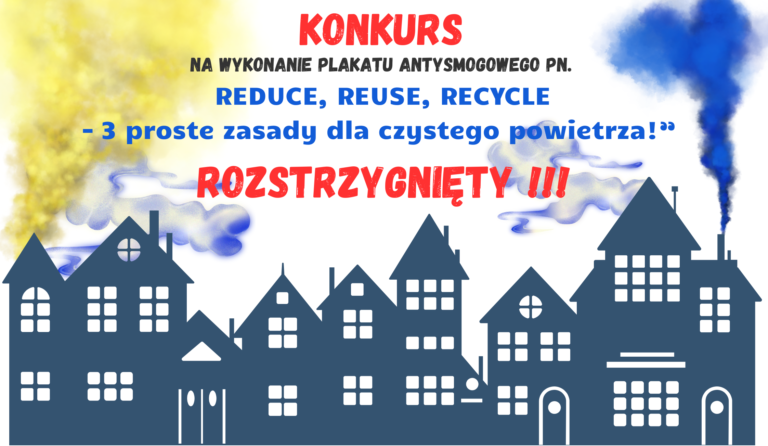 Konkurs plastyczny na wykonanie plakatu antysmogowego został rozstrzygnięty!