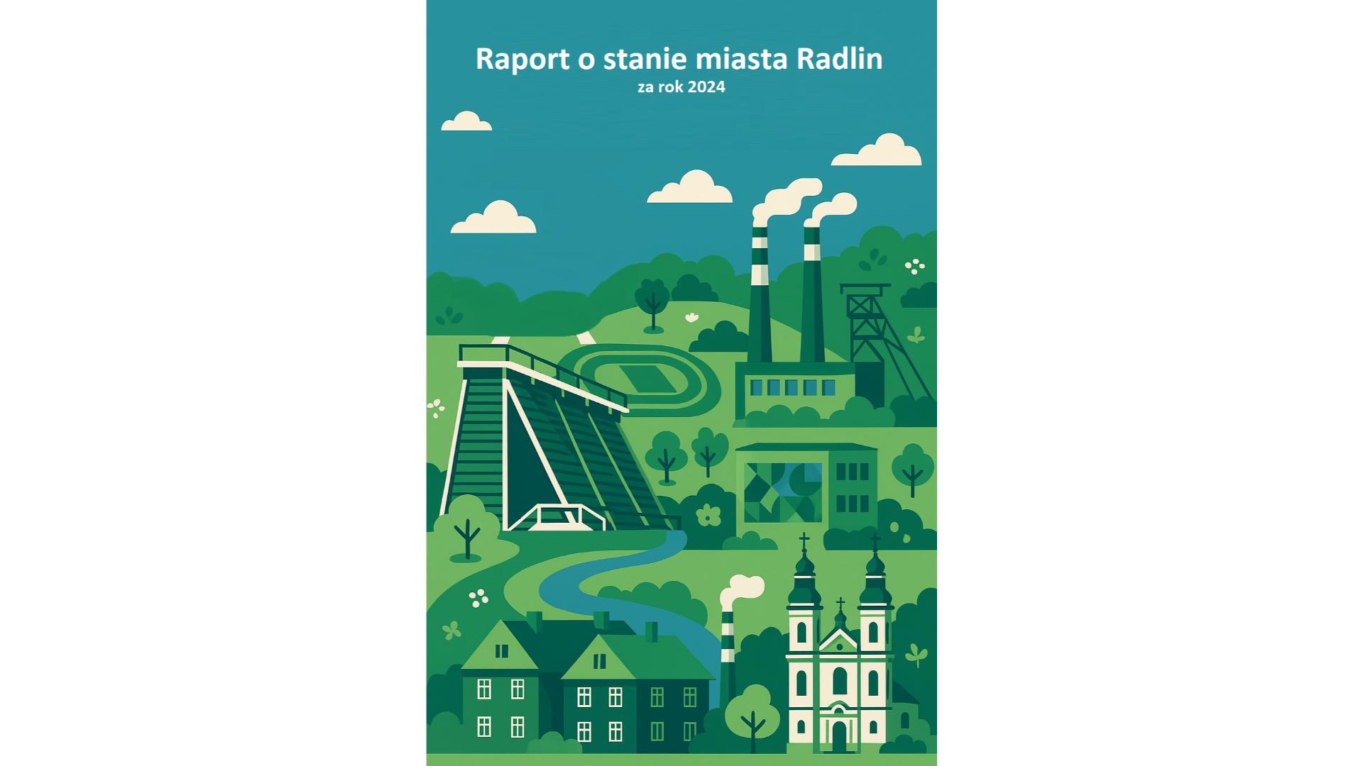 Raport o stanie miasta Radlin za rok 2024
